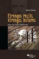 Étranges récits, étranges lectures, Essai sur l'effet fantastique