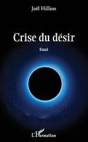 Crise du désir, Essai