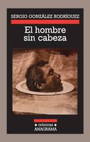 EL HOMBRE SIN CABEZA