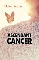 Ascendant Cancer