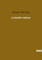 La double meprise