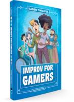 Improv for Gamers (Second Edition)