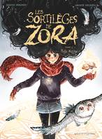 3, Les Sortilèges de Zora - Tome 03, Magie blanche