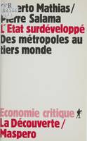 L'État surdéveloppé des métropoles au tiers-monde