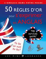 50 règles d'or pour s'exprimer en anglais