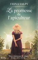 La promesse de l'apiculteur