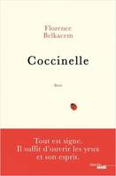 Coccinelle, Récit