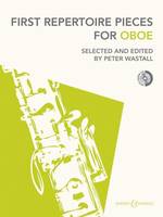 First Repertoire Pieces for Oboe, Nouvelle édition 2012. oboe and piano.