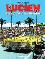 Lucien - Tome 7, Ricky chez les Ricains