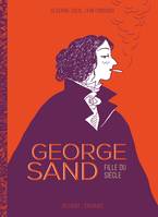 One-Shot, George Sand, fille du siècle