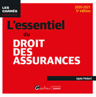 L'essentiel du droit des assurances