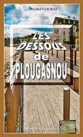 Les dessous de Plougasnou, Les enquêtes de Laure Saint-Donge - Tome 13