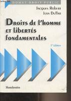 Droits de l'homme et libertés fondamentales - 