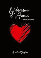 Obsession d'amour, Rock-Oeil de peau aime