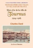 Livre d'or de la ville de Tournus, Les morts et les combattants de la grande guerre 1914-1918