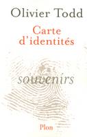 Carte d'identités, souvenirs