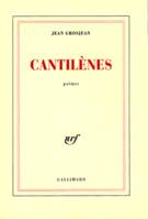 Cantilènes, poèmes