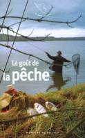 Le goût de la pêche