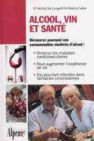 alcool, vin et sante