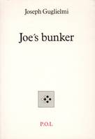 Joe's bunker