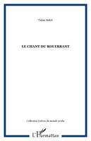 Le chant du roi errant