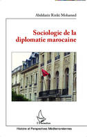 Sociologie de la diplomatie marocaine