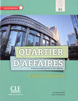 quartier d'affairesb1 cahier d'activites