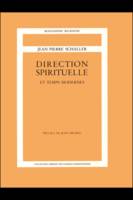 Direction spirituelle et temps modernes