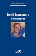 David Jaomanoro, uvres complètes