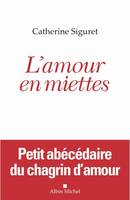 L'Amour en miettes