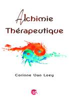 Alchimie thérapeutique