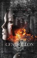 Les contes interdits, Cendrillon