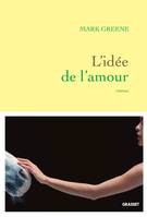 L'idée de l'amour, roman