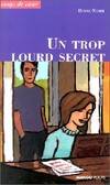 Trop Lourd Secret