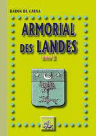 Armorial des Landes (livre 2)