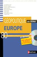 Géopolitique en fiches - Europe, urope : 80 problématiques, prépa HEC