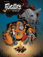 1, Fugitifs sur Terra II - Tome 1 - Fugitifs sur Terra II - tome 1