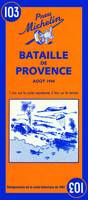 Carte Bataille de Provence - août 1944 / Battle of Provence - August 1944