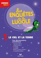 Les Enquêtes de la Luciole Cycle 3 - Le Ciel et la Terre - DVD