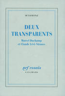 Deux Transparents, Marcel Duchamp et Claude Lévi-Strauss