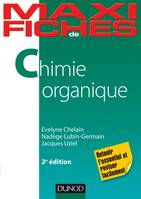 Maxi fiches de Chimie organique - 2e éd