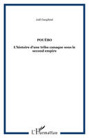 Pouébo, L'histoire d'une tribu canaque sous le second empire