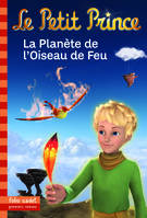 2, Le Petit Prince : La Planète de l'Oiseau de Feu