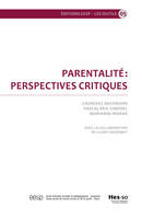 Parentalité : perspectives critiques