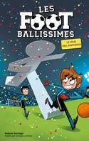 Les fous de foot, 11, Les Footballissimes - Tome 11 - Le Jour des Innocents