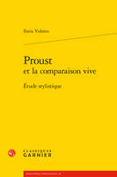 Proust et la comparaison vive, Étude stylistique