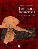 Les morts heureuses