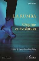 La rumba, Origine et évolution