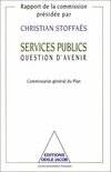 Services publics, Question d'avenir