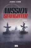 Mission seafigher